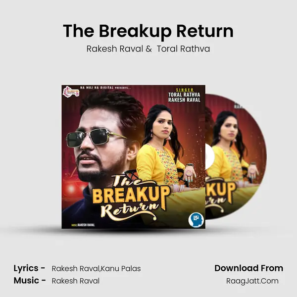 The Breakup Return - Rakesh Raval
