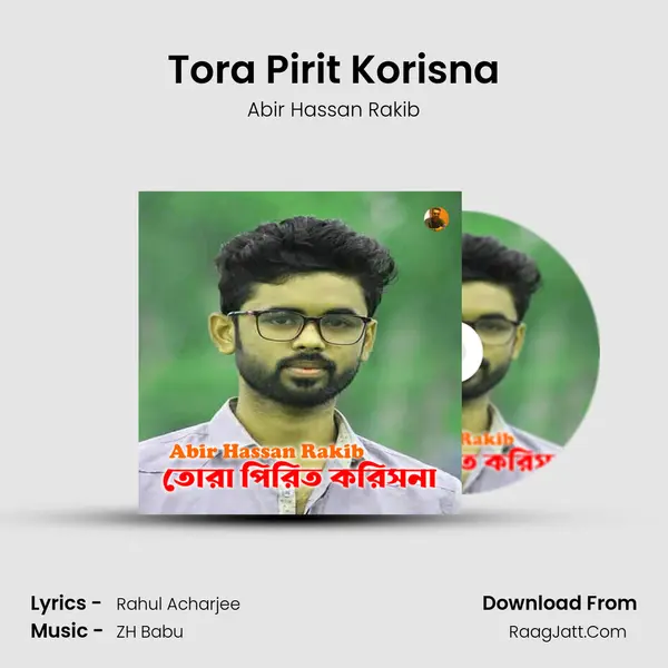 Tora Pirit Korisna MP3 Song by Abir Hassan Rakib Cover