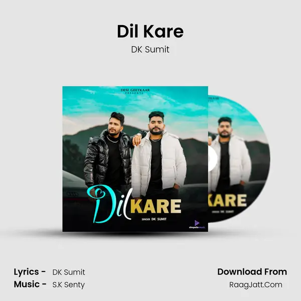 Dil Kare mp3 song