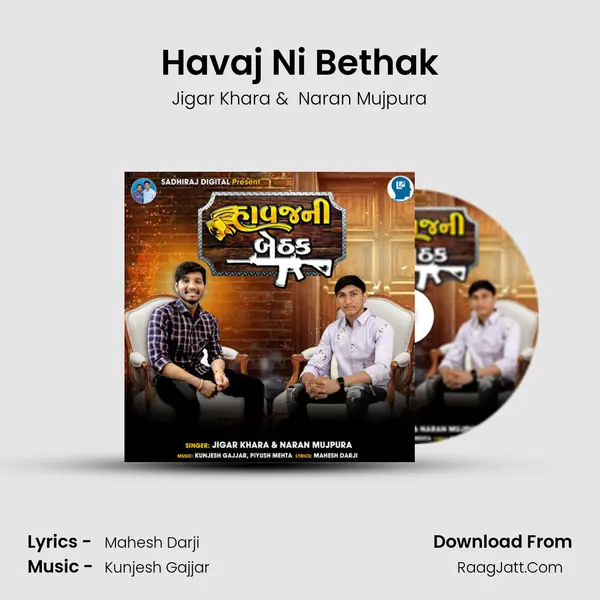 Havaj Ni Bethak - Jigar Khara