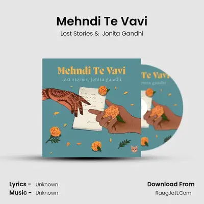 Mehndi Te Vavi MP3 Song by Lost Stories Cover