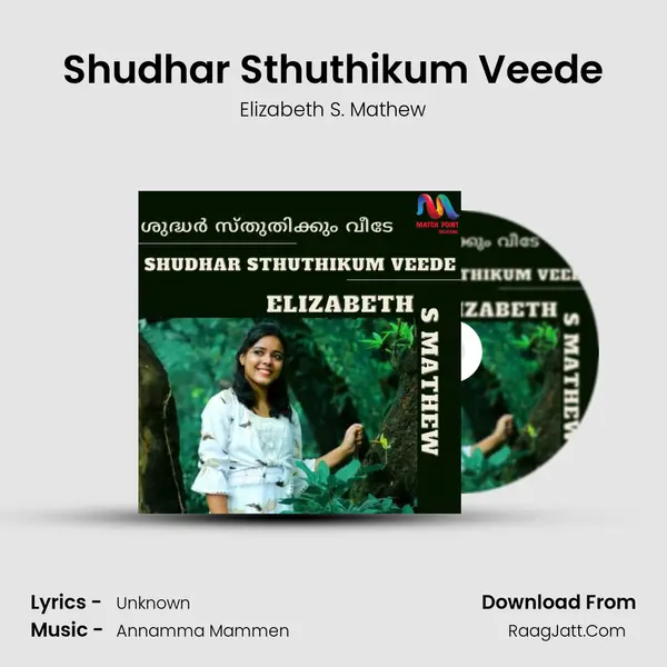 Shudhar Sthuthikum Veede MP3 Song by Elizabeth S. Mathew Cover