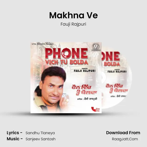 Makhna Ve mp3 song