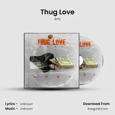 Thug Love mp3 song