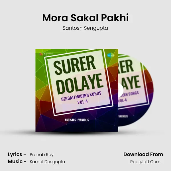 Mora Sakal Pakhi mp3 song
