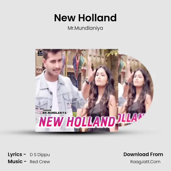 New Holland - Mr.Mundlaniya