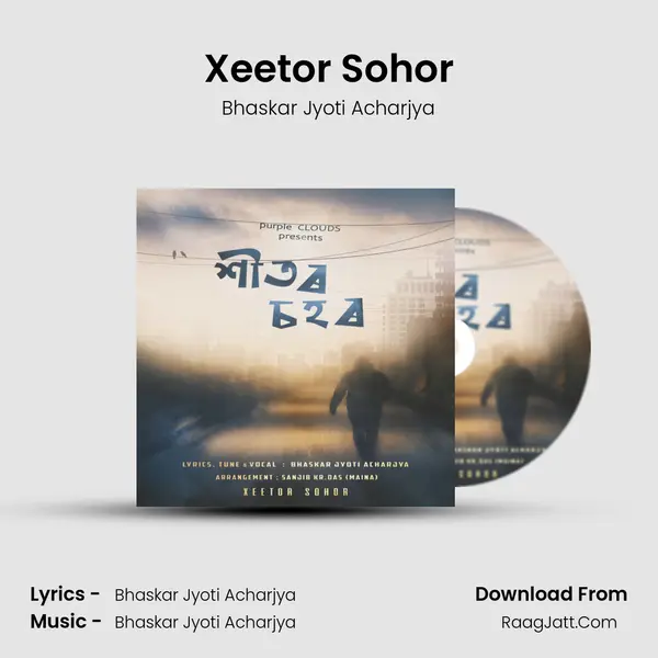 Xeetor Sohor - Bhaskar Jyoti Acharjya