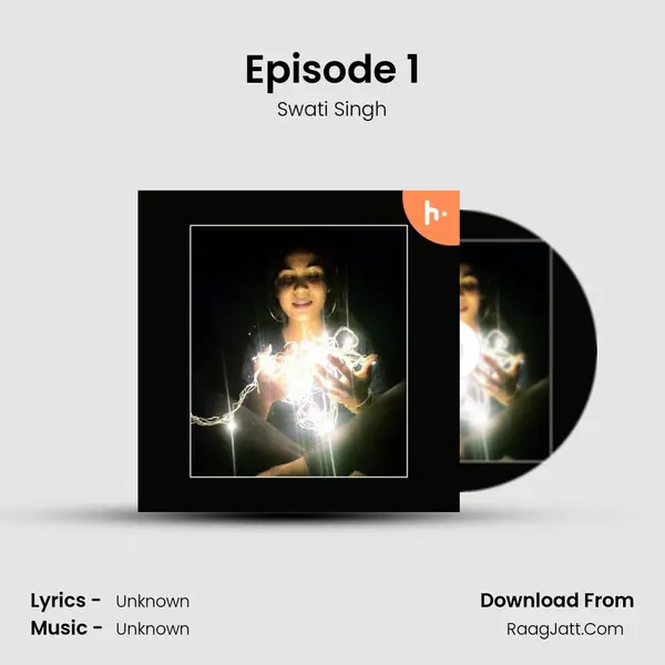 Episode 1 mp3 song