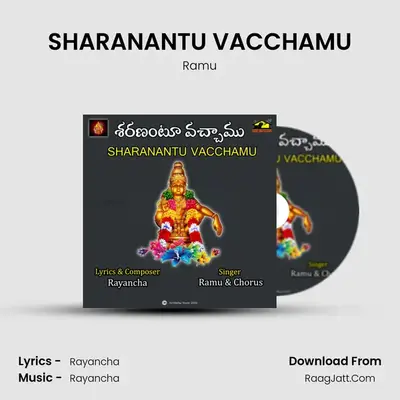SHARANANTU VACCHAMU - Ramu