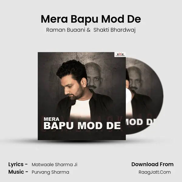 Mera Bapu Mod De MP3 Song by Raman Buaani Cover