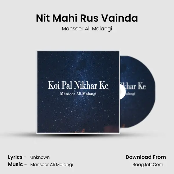 Nit Mahi Rus Vainda MP3 Song by Mansoor Ali Malangi Cover