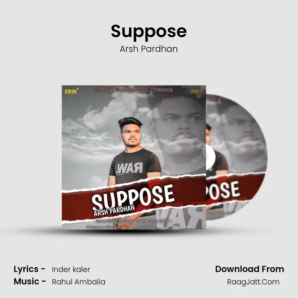 Suppose MP3 Song by Arsh Pardhan Cover