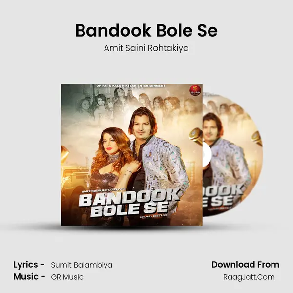 Bandook Bole Se - Amit Saini Rohtakiya