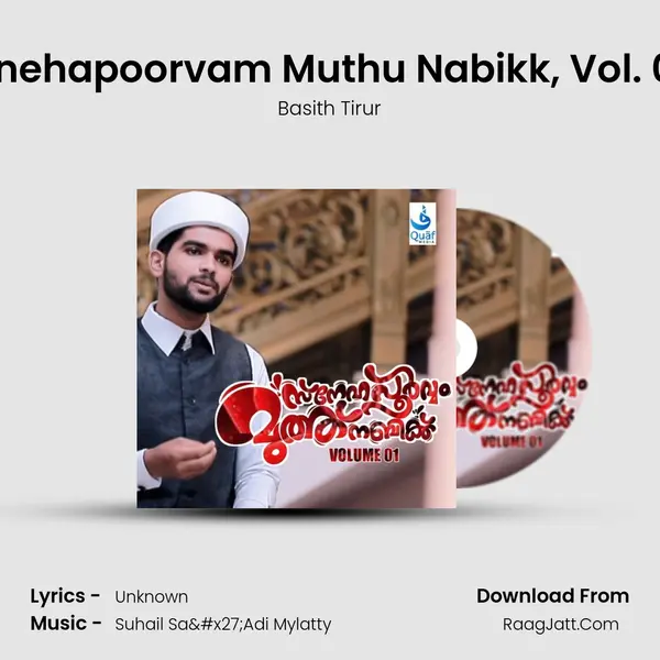 Snehapoorvam Muthu Nabikk, Vol. 01 - Basith Tirur