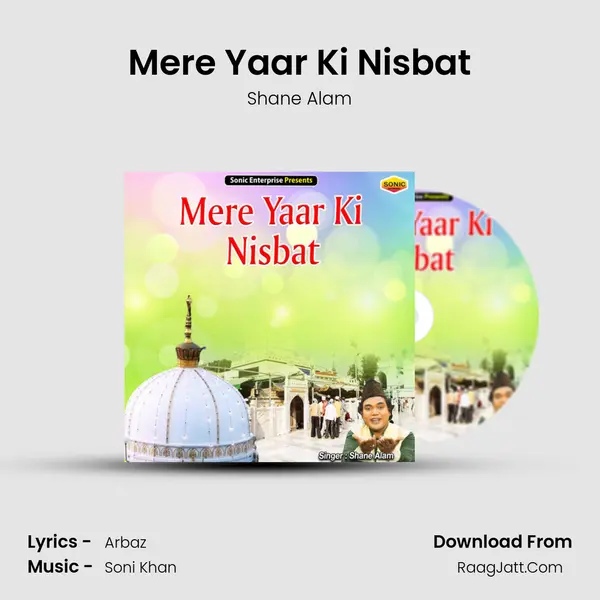 Mere Yaar Ki Nisbat mp3 song