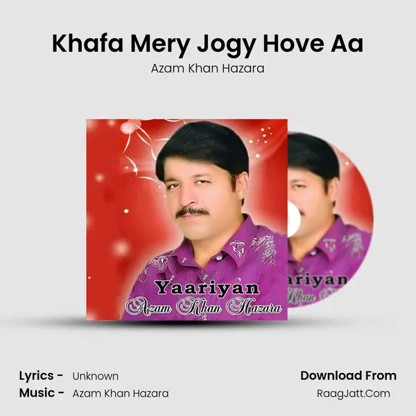 Khafa Mery Jogy Hove Aa mp3 song