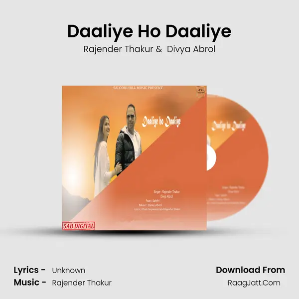 Daaliye Ho Daaliye mp3 song