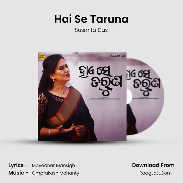 Hai Se Taruna - Susmita Das
