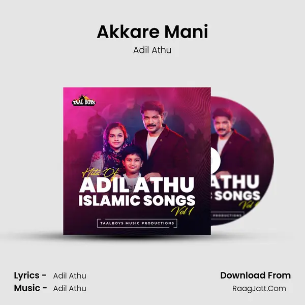 Akkare Mani MP3 Song by Adil Athu Cover
