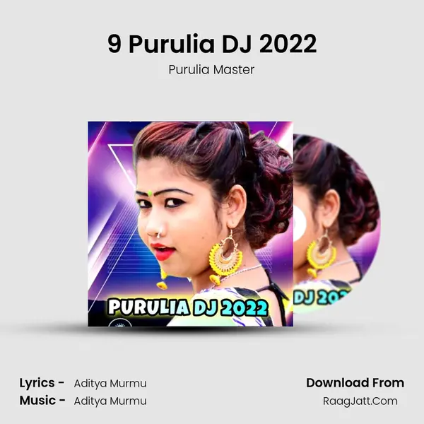 9 Purulia DJ 2022 mp3 song