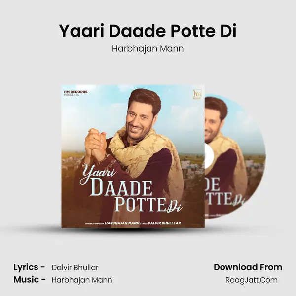 Yaari Daade Potte Di - Harbhajan Mann