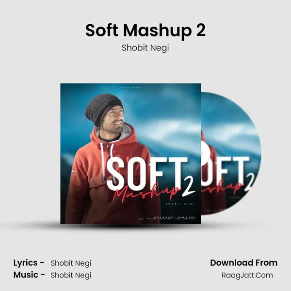 Soft Mashup 2 mp3 song