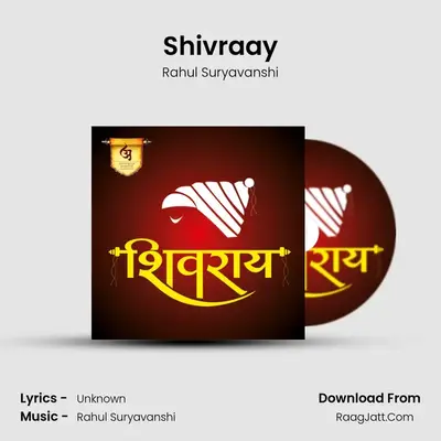 Shivraay - Rahul Suryavanshi