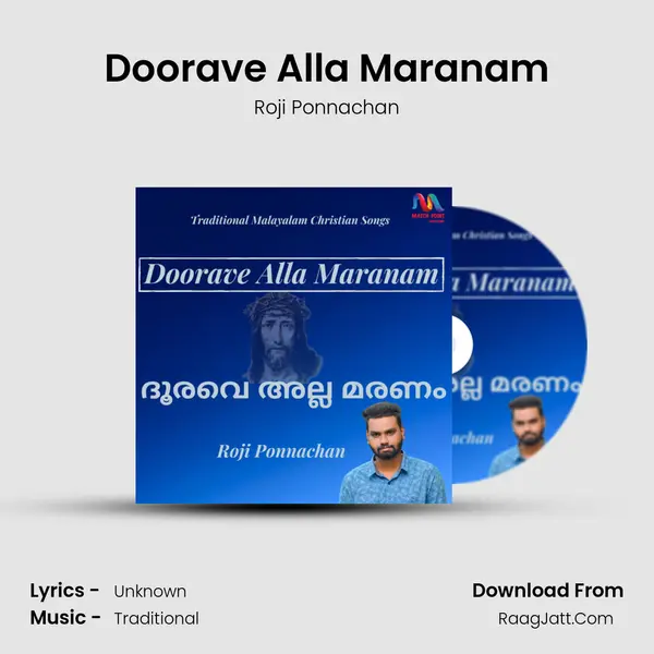 Doorave Alla Maranam - Single - Roji Ponnachan