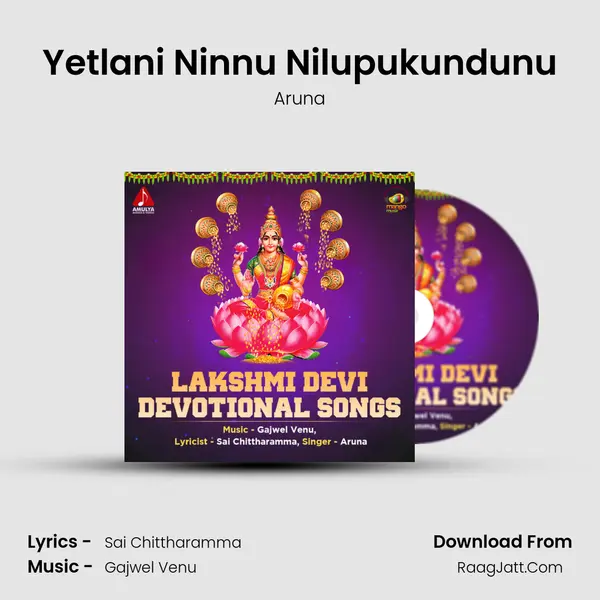 Yetlani Ninnu Nilupukundunu MP3 Song by Aruna Cover