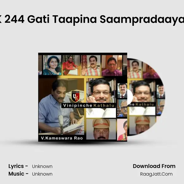 VK 244 Gati Taapina Saampradaayam MP3 Song by  Cover
