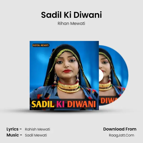 Sadil Ki Diwani MP3 Song by Rihan Mewati Cover
