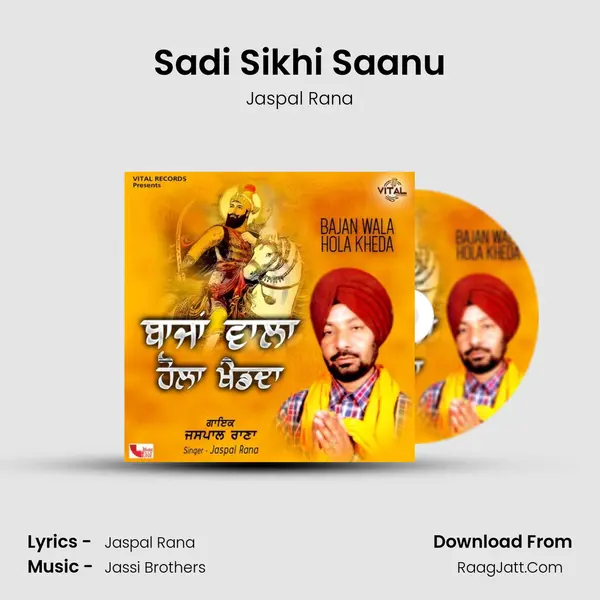 Sadi Sikhi Saanu MP3 Song by Jaspal Rana Cover