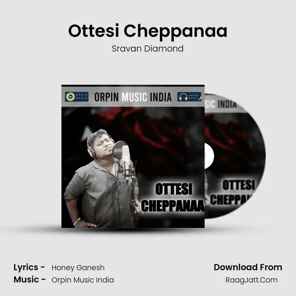 Ottesi Cheppanaa mp3 song