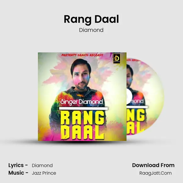 Rang Daal MP3 Song by Diamond Cover