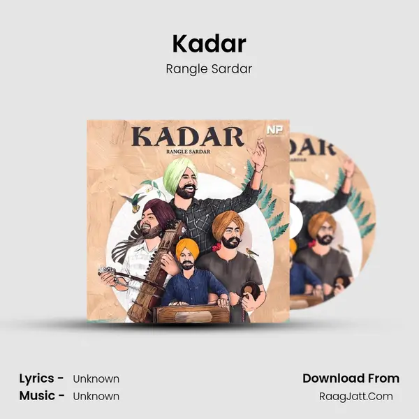 Kadar MP3 Song by Rangle Sardar Cover