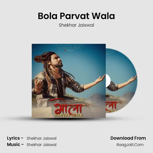 Bola Parvat Wala mp3 song