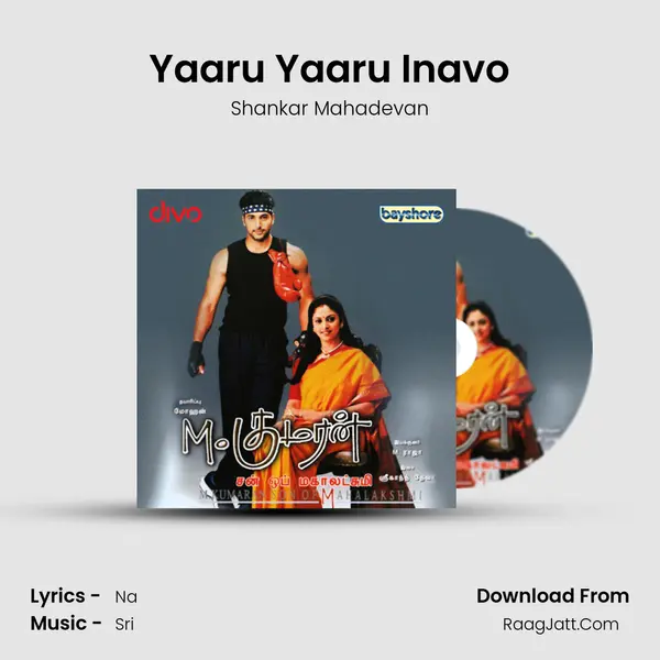 Yaaru Yaaru Inavo MP3 Song by Shankar Mahadevan Cover