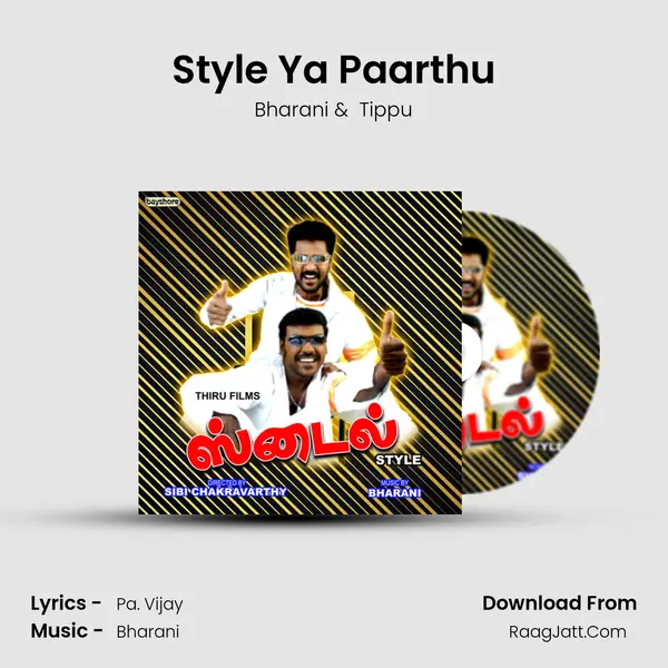 Style Ya Paarthu MP3 Song by Bharani Cover
