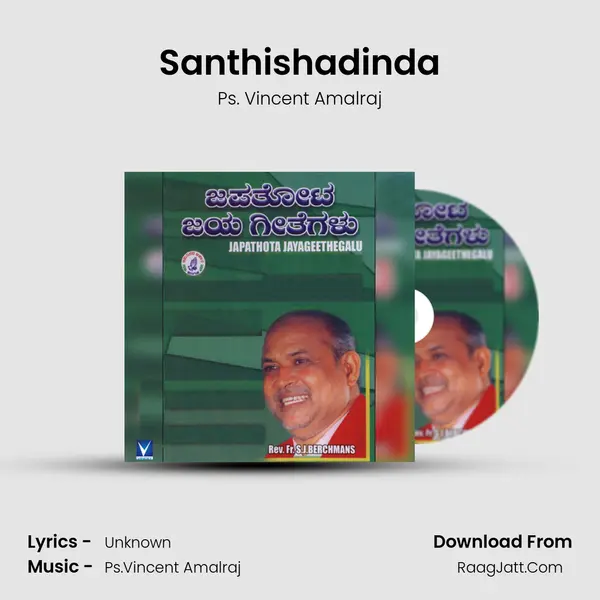 Santhishadinda MP3 Song by Ps. Vincent Amalraj Cover
