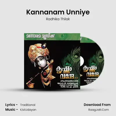 Kannanam Unniye MP3 Song by Radhika Thilak Cover