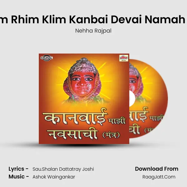 Om Aim Rhim Klim Kanbai Devai Namah Part-2 MP3 Song by Nehha Rajpal Cover