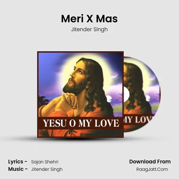 Meri X Mas MP3 Song by Jitender Singh Cover