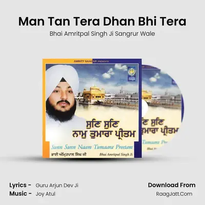 Man Tan Tera Dhan Bhi Tera MP3 Song by Bhai Amritpal Singh Ji Sangrur Wale Cover