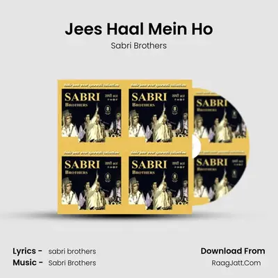 Jees Haal Mein Ho MP3 Song by Sabri Brothers Cover