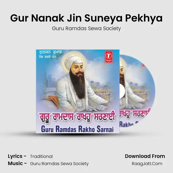 Gur Nanak Jin Suneya Pekhya MP3 Song by Guru Ramdas Sewa Society Cover