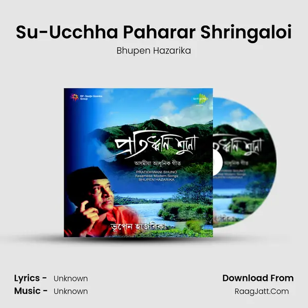 Su-Ucchha Paharar Shringaloi MP3 Song by Bhupen Hazarika Cover