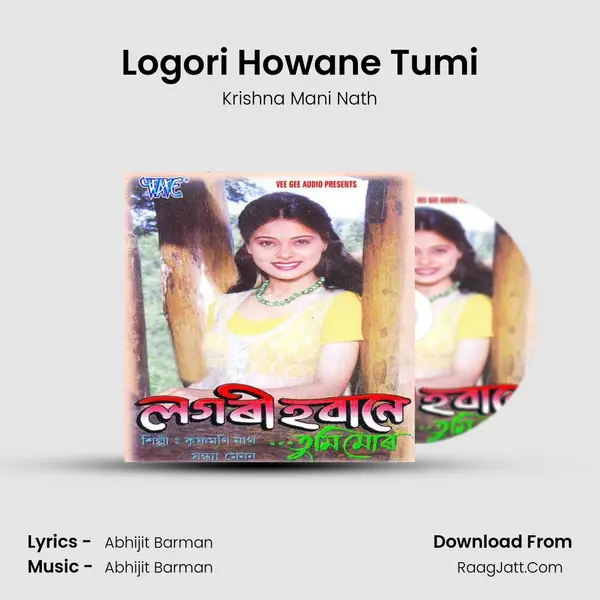 Logori Howane Tumi MP3 Song by Krishna Mani Nath Cover