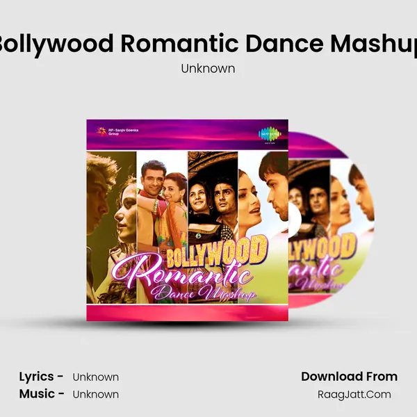 Bollywood Romantic Dance Mashup - Unknown