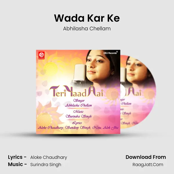 Wada Kar Ke MP3 Song by Abhilasha Chellam Cover