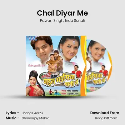 Chal Diyar Me MP3 Song by Pawan Singh Cover
